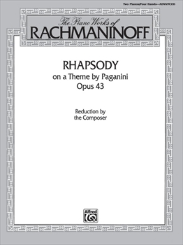 Rhapsody on a Theme by Paganini Opus 43  パガニーニの主題による変奏曲  