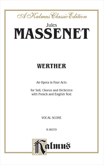 WERTHER(FR/E)  歌劇「ウェルテル」（フランス語/英語）（ピアノ伴奏ヴォーカルスコア）  