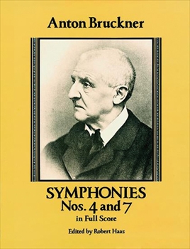 SYMPHONY No.4&7 (HAAS)  交響曲第4番、交響曲第7番（ハース版）（大型スコア）  