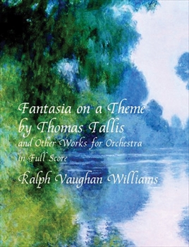 Fantasia on a Theme by Thomas Tallis and Other Works  （大型スコア）  