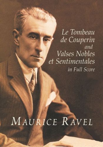 Le Tombeau de Couperin and Valses Nobles et Sentimentales  （大型スコア）  