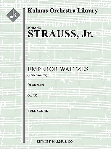 Kaiser-Walzer op.437&nbsp;&nbsp;皇帝円舞曲　（大型スコア）&nbsp;&nbsp;