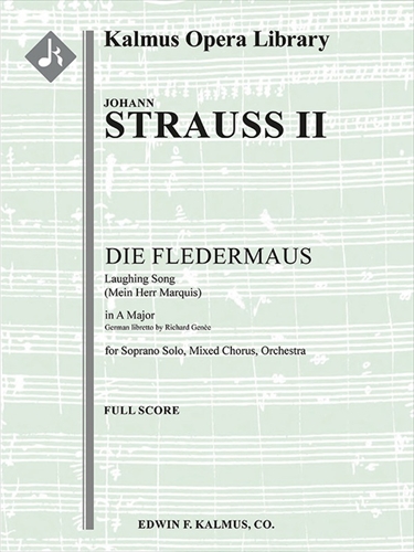 Laughing Song: Mein Herr Marquis&nbsp;&nbsp;伯爵さま、貴方のようなお方は―《こうもり》より　　（大型オーケストラスコア）&nbsp;&nbsp;