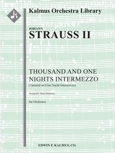 Tausend un Eine Nacht Intermezzo (arr.by Bruno Hartmann)&nbsp;&nbsp;喜歌劇「インディゴと40人の盗賊(千夜一夜物語)」/間奏曲　（ピアノコンダクタースコア）&nbsp;&nbsp;