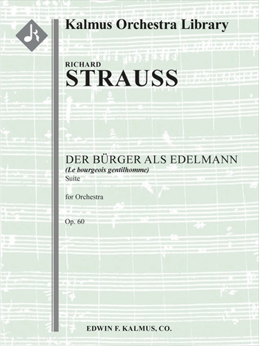 Der Buerger als Edelmann Suite&nbsp;&nbsp;組曲《町人貴族》　（大型スコア）&nbsp;&nbsp;