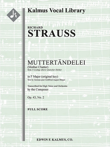 Muttertaendelei, Op. 43/2 F-dur&nbsp;&nbsp;母親の自慢 作品43-2　ヘ長調（原調）　大型オーケストラスコア&nbsp;&nbsp;