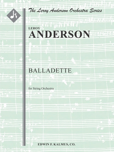 Balladette for String Orchestra&nbsp;&nbsp;小さなバラード （大型スコアとパート譜のセット）&nbsp;&nbsp;