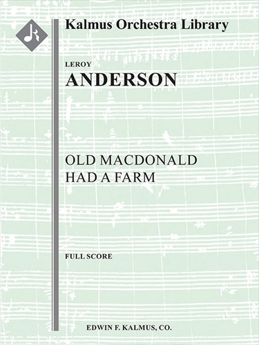 Old MacDonald Had a Farm  マクドナルド爺さんは農場を持っていた（大型スコア）  
