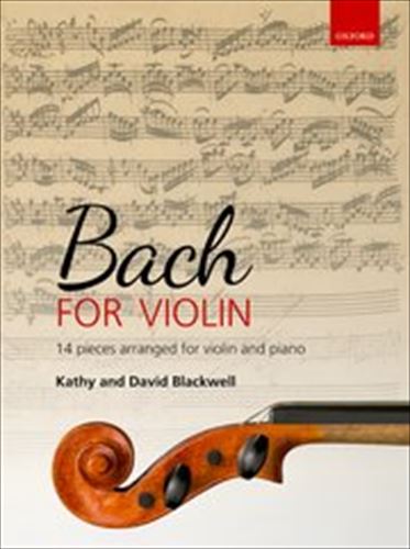 Bach for Violin  ヴァイオリンで弾くバッハ（ヴァイオリン、ピアノ）  