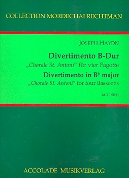 DIVERTIMENTO B-DUR Hob.II:46  ディヴェルティメント 変ロ長調『聖アンソニーのコラール』 (ファゴット四重奏）  
