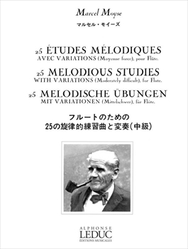 25 ETUDES MELODIQUES AVEC VARIATIONS  フルートのための25の旋律的練習曲と変奏（中級）  