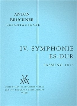 Symphony No.4 1.Fass.(1874)  交響曲第4番 第1稿（1874年）（小型スコア）  
