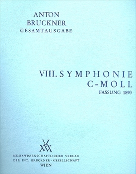 Symphony No.8 2.Fass.(1890)  交響曲第8番第2稿（1890年）（大型スコア）  