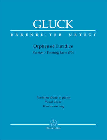 ORPHEE ET EURIDICE(VER.PARIS 1774)(2013年改訂版）  歌劇「オルフェオとエウリディーチェ」（1774年パリ版　2013年改訂版）（ピアノ伴奏ヴォーカルスコア）  
