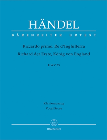 RICCARDO PRIMO HWV23  歌劇「イングランド王、リチャード1世」 HWV23（ピアノ伴奏ヴォーカルスコア）  