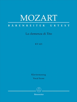 LA CLEMENZA DI TITO KV621(HARD COVER)  歌劇「皇帝ティトの慈悲」（ハードカヴァー版）（ピアノ伴奏ヴォーカルスコア）  