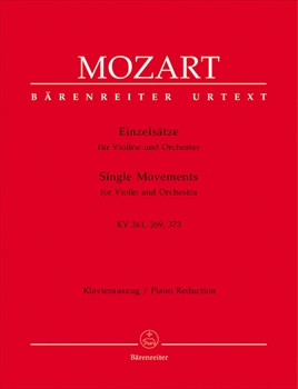 EINZELSAETZE(KV.261/269/373)  ヴァイオリンと管弦楽の単一楽章作集（アダージョ　KV261、ロンド　KV269、ロンド　KV373)（ヴァイオリン、ピアノ）  