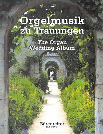 WEDDING ALBUM  結婚式のためのオルガン音楽  