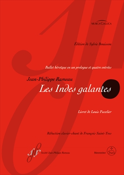 Les Indes galantes(FR)  歌劇「優雅なインド」（フランス語）（ピアノ伴奏ヴォーカルスコア）  