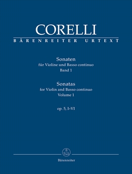 VIOLINSONATEN OP.5 VOL.1(1-6) 【ベーレンライター社原典版】ヴァイオリンと通奏低音のソナタ集 作品5(第1巻)