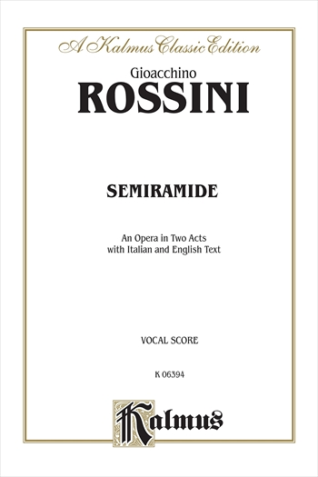 SEMIRAMIDE(IT/E)  歌劇「セミラーミデ」（イタリア語/英語）（ピアノ伴奏ヴォーカルスコア）  