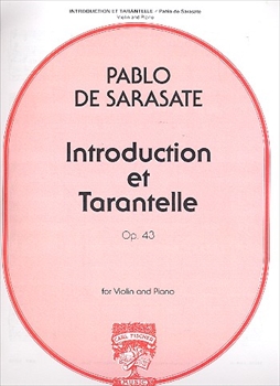 INTRODUCTION ET TARANTELLE OP.43  序奏とタランテラ　作品43（ヴァイオリン、ピアノ）  