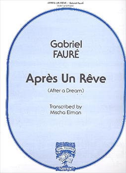 APRES UN REVE(AFTER A DREAM)  夢のあとに（ヴァイオリン、ピアノ）  