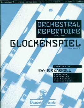 ORCHESTRAL REPERTOIRE Glockenspiel VOL.1  オーケストラレパートリー グロッケンシュピール 第1巻  