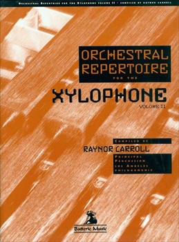 ORCHESTRAL REPERTOIRE Xylophone  VOL.2  オーケストラレパートリー　シロフォン 第2巻  