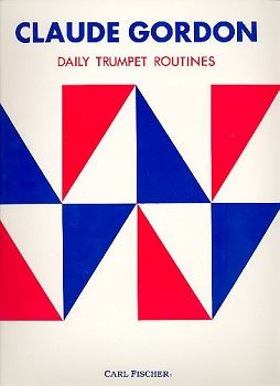 DAILY TRUMPET ROUTINES  デイリートランペットルーティーン（トランペットのための日課練習曲集）  