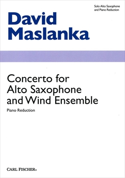 Concerto for Alto Saxophone and Wind Ensemble  アルトサックスとウィンドアンサンブルのための協奏曲 (アルトサックスとピアノ)  
