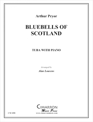 【特価品】BLUEBELLS OF SCOTLAND  スコットランドの釣鐘草（チューバ、ピアノ）  