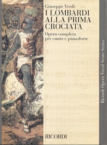 LOMBARDI ALLA　PRIMA CROCIATA  歌劇「第1回十字軍のロンバルディア人」（ピアノ伴奏ヴォーカルスコア）  