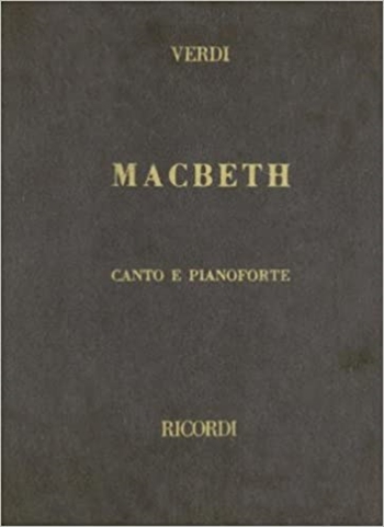 MACBETH(HARD COVER)  歌劇「マクベス」(ハードカヴァー版)（ピアノ伴奏ヴォーカルスコア）  