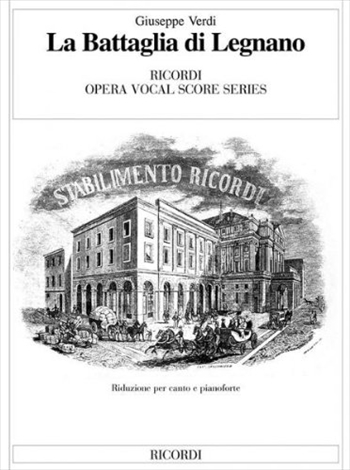 BATTAGLIA DI LEGNANO  歌劇「レニャーノの戦い」（ピアノ伴奏ヴォーカルスコア）  