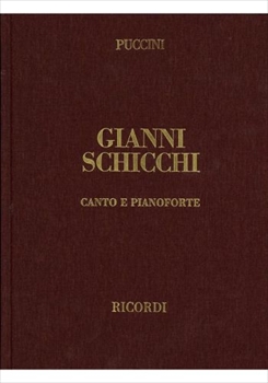 GIANNI SCHICCHI(HARD)  歌劇「ジャンニ・スキッキ」（ピアノ伴奏ヴォーカルスコア）（ハードカヴァー版）  