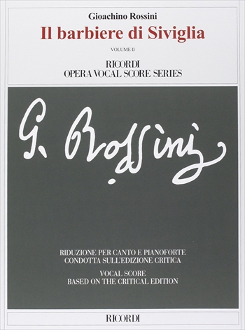 IL BARBIERE DI SIVIGLIA (CRITICAL)  歌劇「セビリアの理髪師」（批判校訂版）（ピアノ伴奏ヴォーカルスコア）  