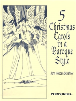 5 Christmas Carols in a Baroque Style  バロック形式による5つのクリスマスキャロル  