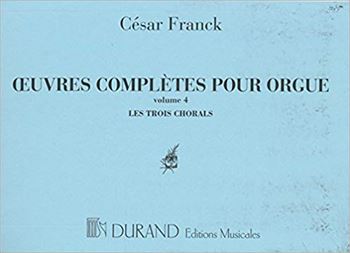 OEUVRES D'ORGUE VOL.4(TROIS CHORALS)  オルガン作品集第4巻（3つのコラール）  