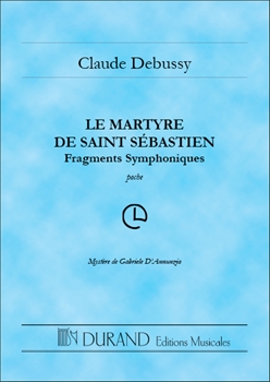 LE MARTYRE DE SAINT-SEBASTIEN(FRAGMENTS SYMPHONIQUES)  聖セバスチャンの殉教（交響的断章）（中型スコア）  