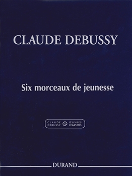 6 MORCEAUX DE JEUNESSE  6つの初期の作品（ピアノソロ）  