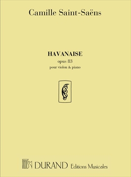 HAVANAISE OP.83