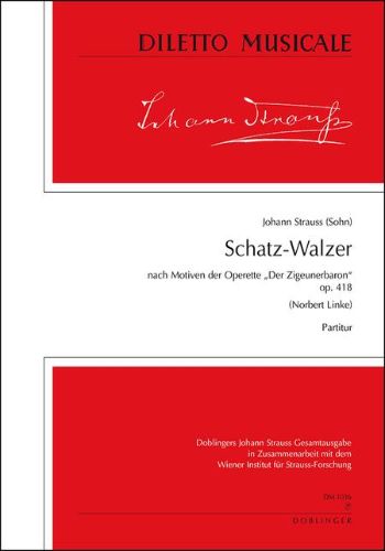 SCHATZ-WALZER OP.418  宝のワルツ　作品418（大型スコア）  