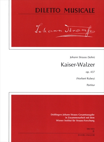 KAISER WALZER OP.437&nbsp;&nbsp;皇帝円舞曲 作品437（大型スコア）&nbsp;&nbsp;