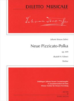 NEUE PIZZICATO POLKA OP.449&nbsp;&nbsp;新ピチカートポルカ（大型スコア）&nbsp;&nbsp;