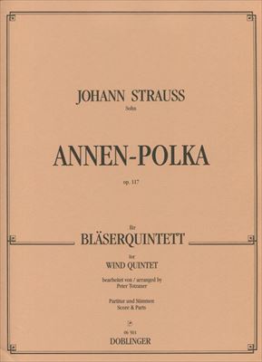 【特価品】ANNEN-POLKA OP.117  アンネン・ポルカ（木管五重奏）  
