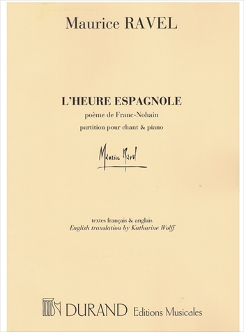 L'HEURE ESPAGNOLE  歌劇「スペインの時」（ピアノ伴奏ヴォーカルスコア）  