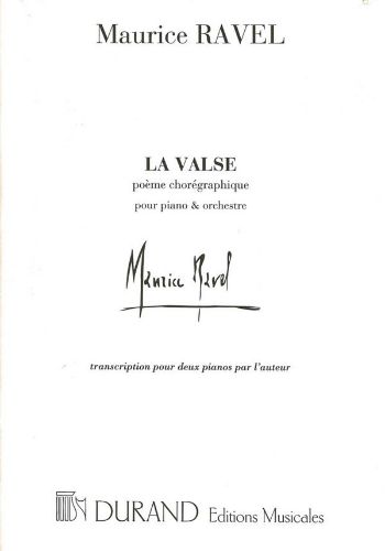 LA VALSE  「ラ・ヴァルス」（作曲者編）（ピアノ2台4手）  