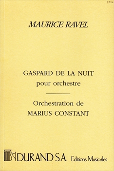 GASPARD DE LA NUIT(VER.ORCHESTRE)  夜のガスパール（コンスタン編曲の管弦楽版）（中型スコア）  