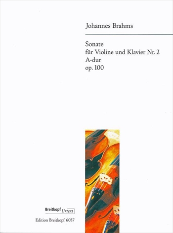 SONATE NR.2 OP.100  ヴァイオリンソナタ第2番　イ長調　作品100（ヴァイオリン、ピアノ）  